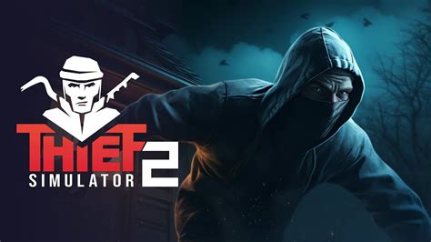 thief simulator 2 igg|Thief Simulator 2 Download .